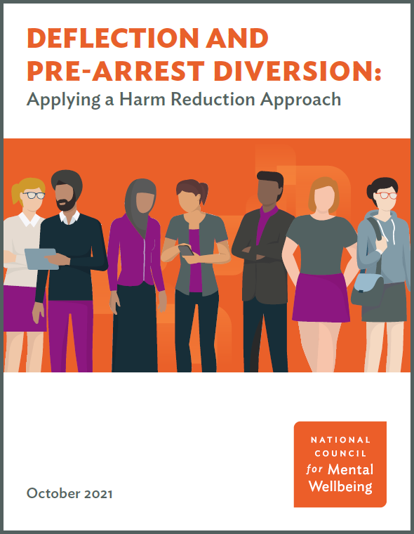 Deflection and Pre-arrest Diversion: Applying a Harm Reduction Approach cover image