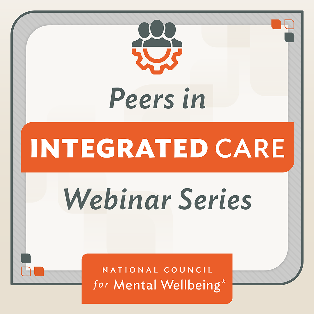 Peers in Integrated Care Webinar Series logo